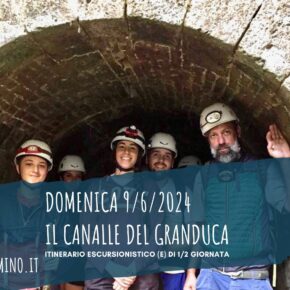 Il Canale del Granduca: escursione sotterranea nello scolmatore a botte delle acque di Pian del Lago con Piedi in Cammino